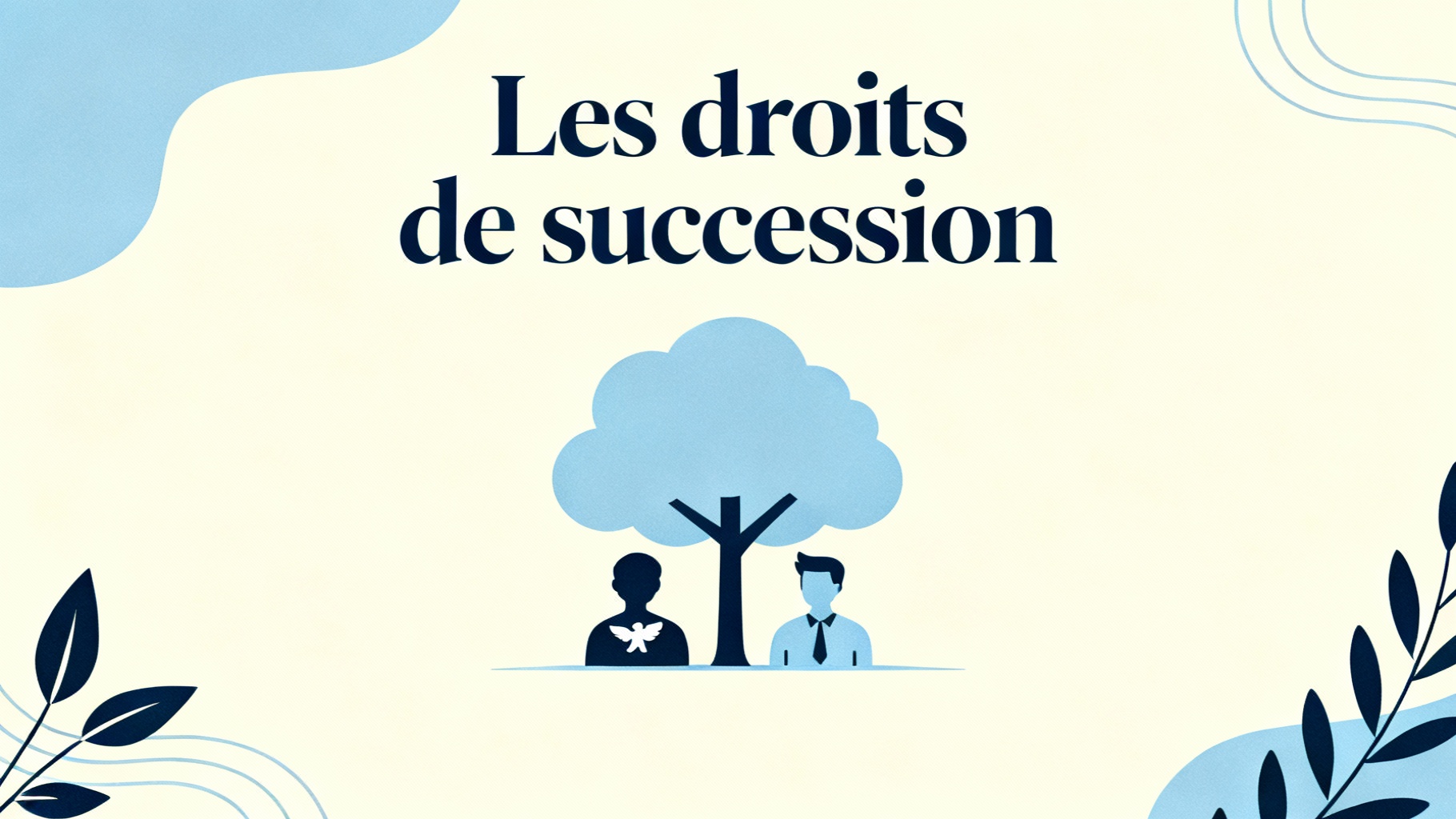 Les droits de succession