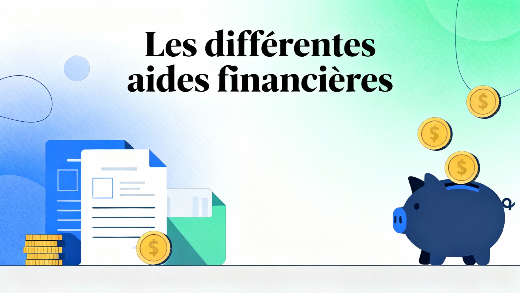 Les différentes aides financières